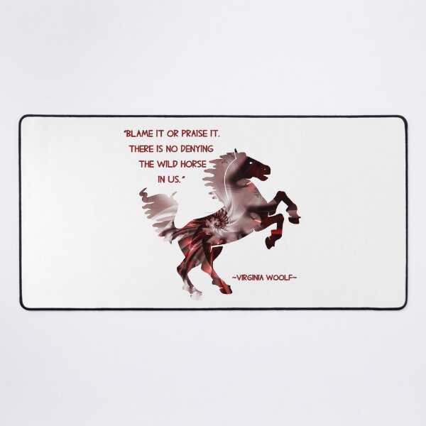Item preview, Quote - Virginia Woolf, Fractal Collection 36 - Horse designed and sold by Patricia Johnston.
