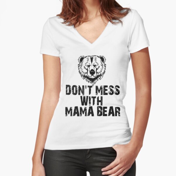 Don't Mess with Mama Bear - Women's Women's - Fitted / M / Heavy Metal