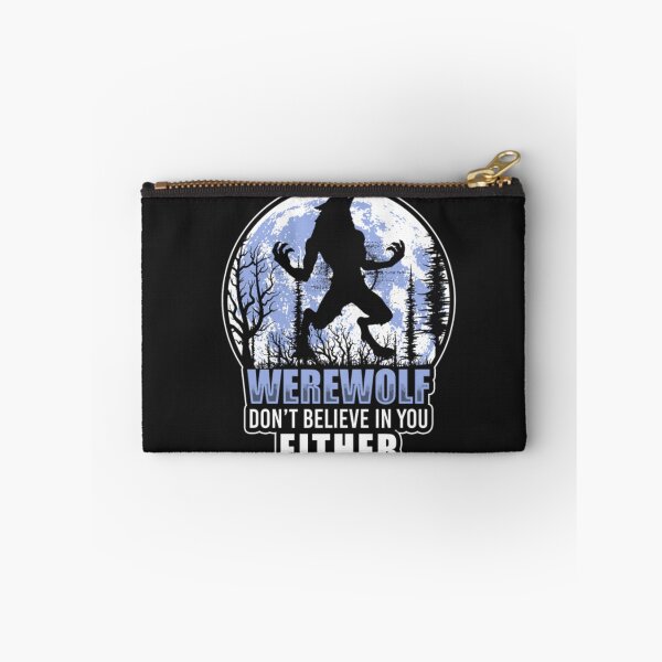 Item preview, Werewolf Dont Believe in You Either designed and sold by ClamenTaon.