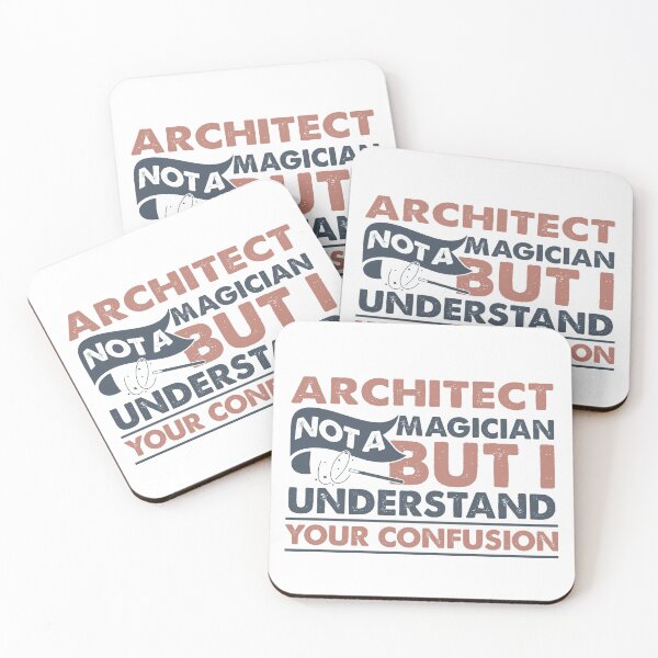 Item preview, Architect Not A Magician But I Understand Your Confusion designed and sold by Mmmm3344.