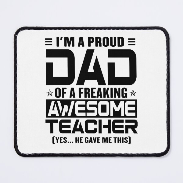 Item preview, I’m A Proud Dad Of A Freaking Awesome Teacher, Funny Dad Shirt, Dad Of Teacher Shirt, Dad Gifts, Christmas Gifts For Dad designed and sold by xlnv.