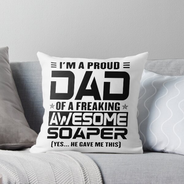 Item preview, I’m A Proud Dad Of A Freaking Awesome Soaper, Funny Dad Shirt, Dad Of Soaper Shirt, Dad Gifts, Christmas Gifts For Dad designed and sold by xlnv.