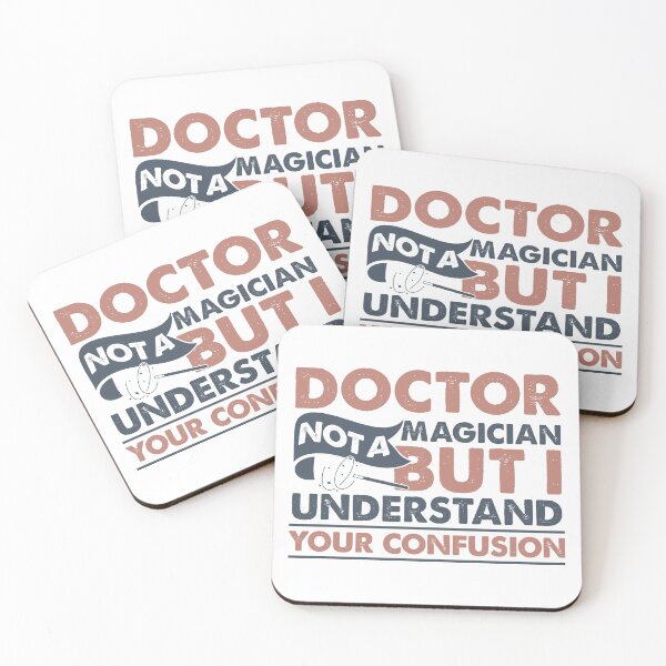 Item preview, Doctor Not A Magician But I Understand Your Confusion designed and sold by Mmmm3344.