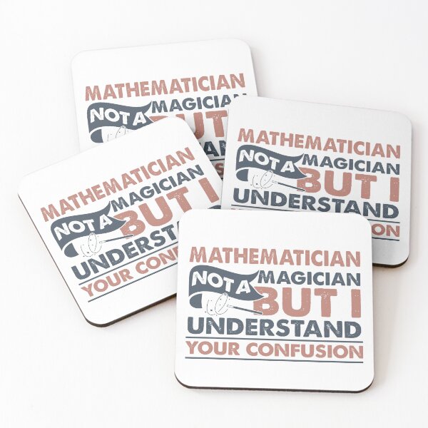 Item preview, Mathematician Not A Magician But I Understand Your Confusion designed and sold by Mmmm3344.