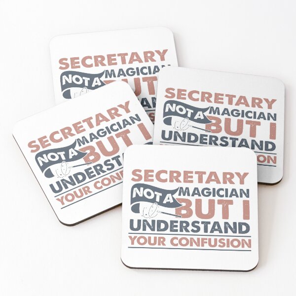 Item preview, Secretary Not A Magician But I Understand Your Confusion designed and sold by Mmmm3344.