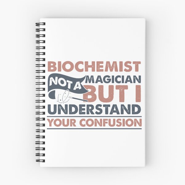 Item preview, Biochemist Not A Magician But I Understand Your Confusion designed and sold by Mmmm3344.