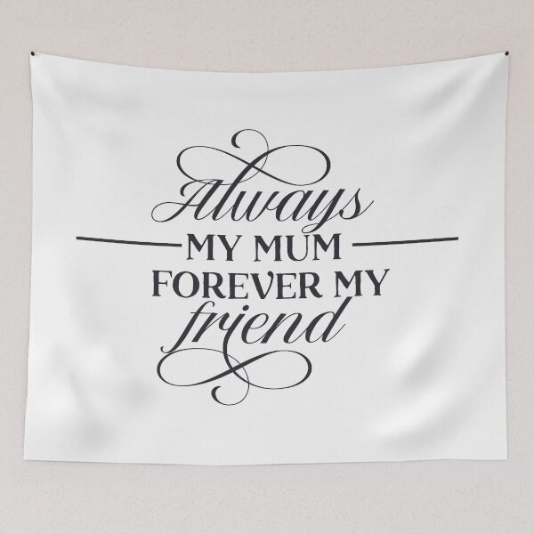 Item preview, Always My Mum Forever my Friend designed and sold by marmothel.