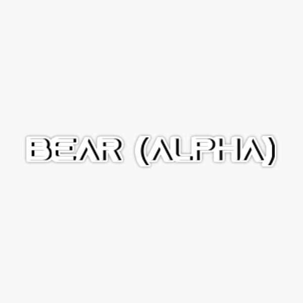 Bear Alpha Default Bear Sticker by Ismashadow2