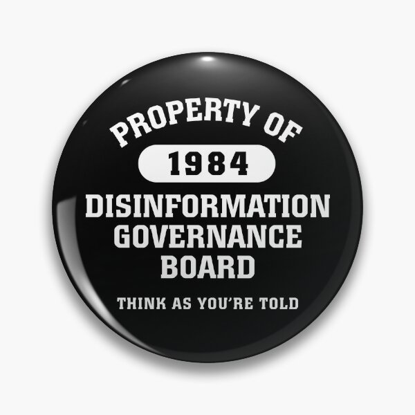 Item preview, Property of Disinformation Governance Board designed and sold by twHistory.