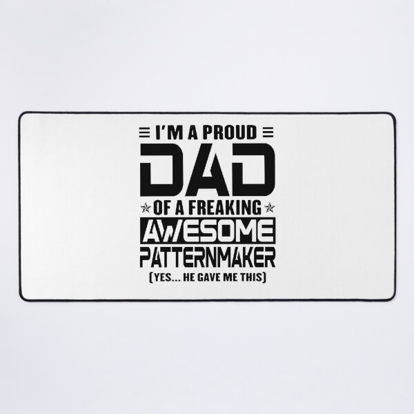 Item preview, I’m A Proud Dad Of A Freaking Awesome Patternmaker, Funny Dad Shirt, Dad Of Patternmaker Shirt, Dad Gifts, Christmas Gifts For Dad designed and sold by xlnv.