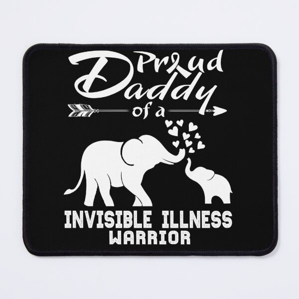 Item preview, Proud Daddy Of A Invisible Illness Warrior designed and sold by Hatjar.