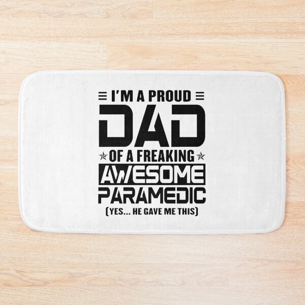 Item preview, I’m A Proud Dad Of A Freaking Awesome Paramedic, Funny Dad Shirt, Dad Of Paramedic Shirt, Dad Gifts, Christmas Gifts For Dad designed and sold by xlnv.