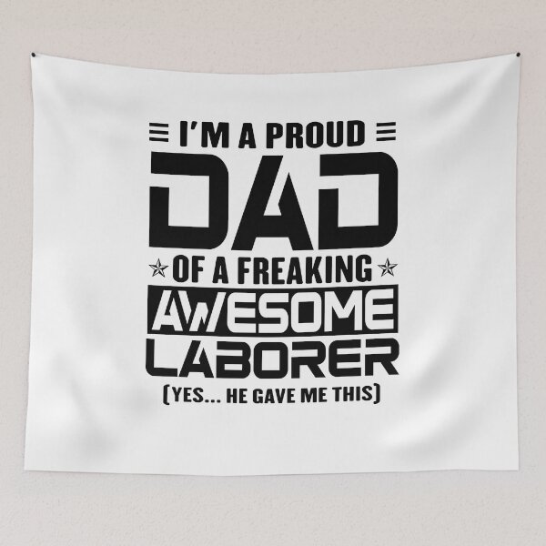 Item preview, I’m A Proud Dad Of A Freaking Awesome Laborer, Funny Dad Shirt, Dad Of Laborer Shirt, Dad Gifts, Christmas Gifts For Dad designed and sold by xlnv.