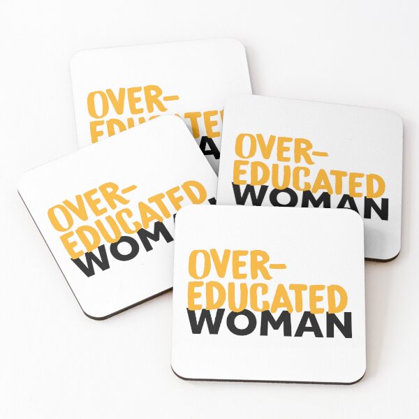 Item preview, Over-Educated Woman Pro-Choice designed and sold by murialbezanson.