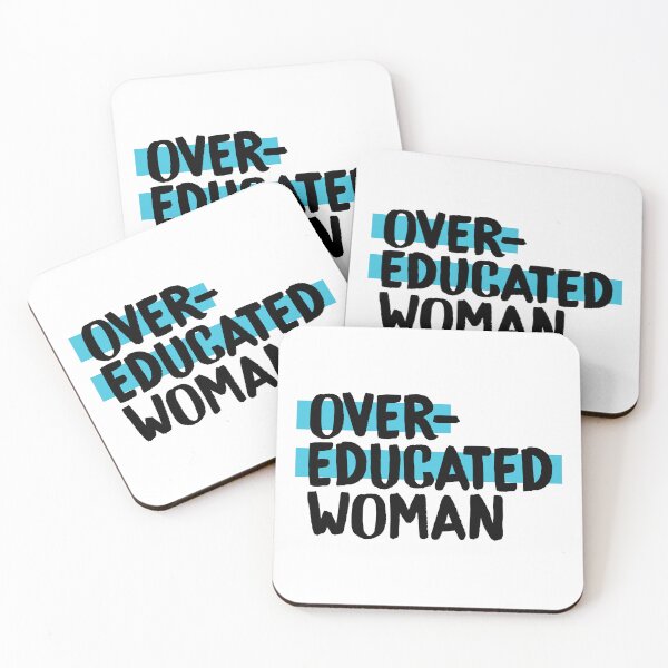 Item preview, Over-Educated Woman Pro-Choice designed and sold by murialbezanson.