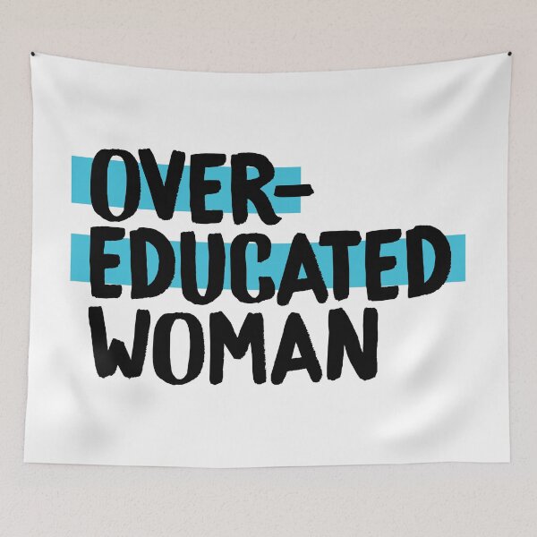 Item preview, Over-Educated Woman Pro-Choice designed and sold by murialbezanson.