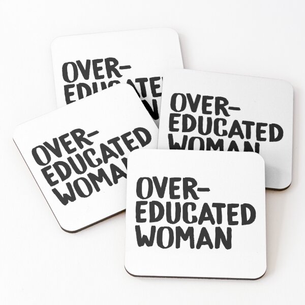 Item preview, Over-Educated Woman Pro-Choice designed and sold by murialbezanson.