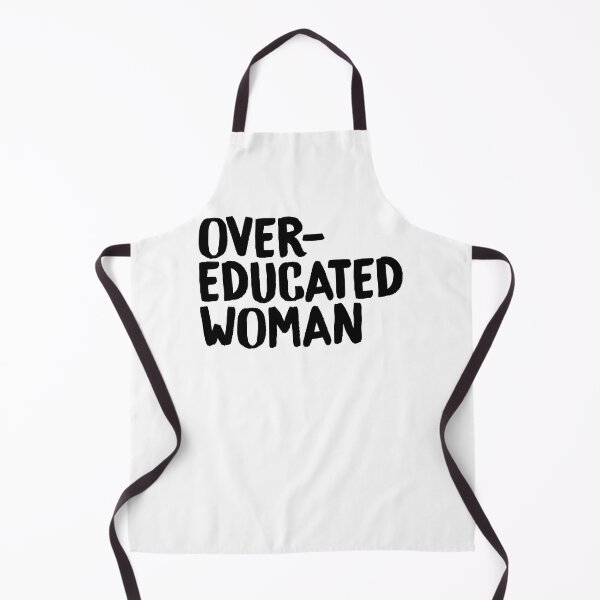 Item preview, Over-Educated Woman Pro-Choice designed and sold by murialbezanson.
