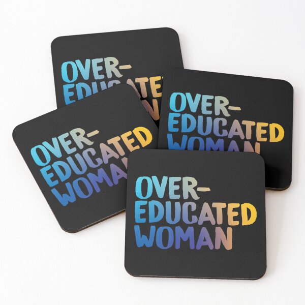Item preview, Over-Educated Woman Pro-Choice designed and sold by murialbezanson.