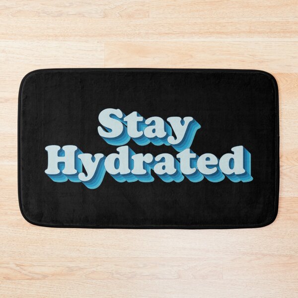 Item preview, Stay Hydrated  designed and sold by Texterns.
