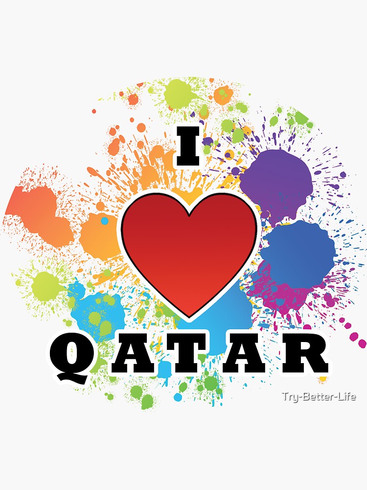 "Fifa World Cup Qatar 2022 | I Love Qatar" Sticker By Try-Better-Life ...