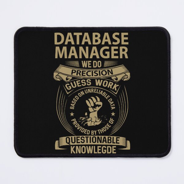 Item preview, Database Manager T Shirt - We Do Precision Gift Item Tee designed and sold by watkinsmat.