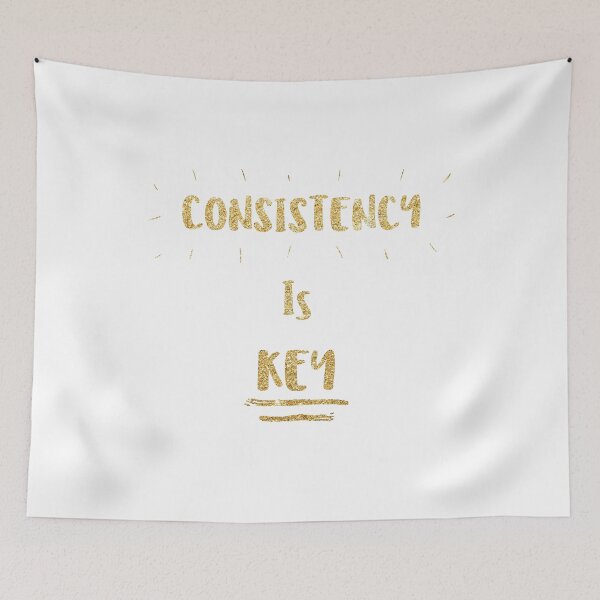 Item preview, Consistency is KEY in white designed and sold by namastetoday.