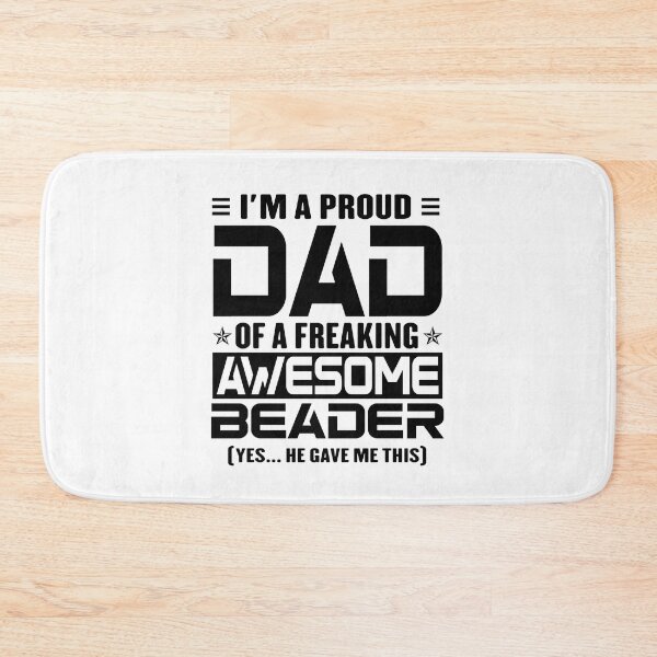 Item preview, I’m A Proud Dad Of A Freaking Awesome Beader, Funny Dad Shirt, Dad Of Beader Shirt, Dad Gifts, Christmas Gifts For Dad designed and sold by xlnv.