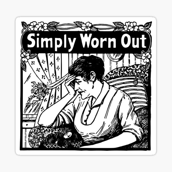 Item preview, Funny Vintage Quote Tired Simply Worn Out designed and sold by darlingseason.