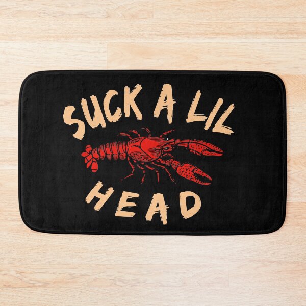 Item preview, Suck a lil Head Crayfish Crawfish Mudbug Cajun designed and sold by YJHDesign.