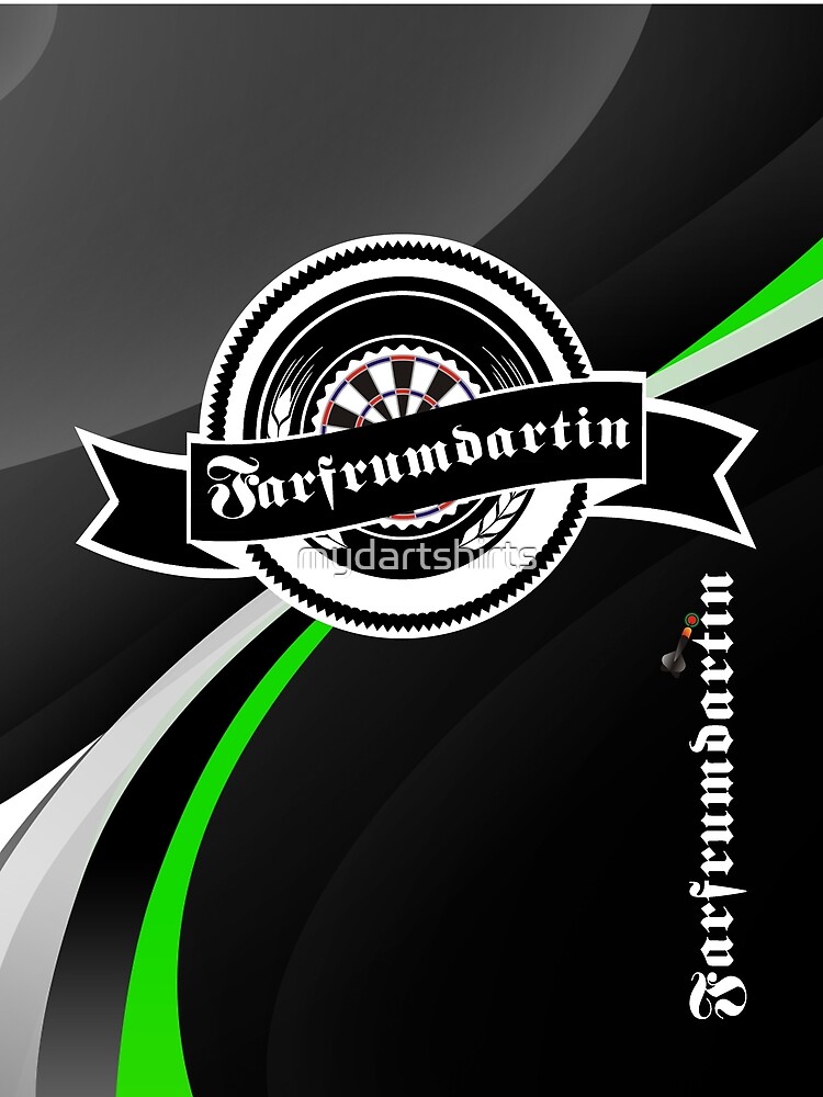 Farfrumdartin Darts Shirt by mydartshirts