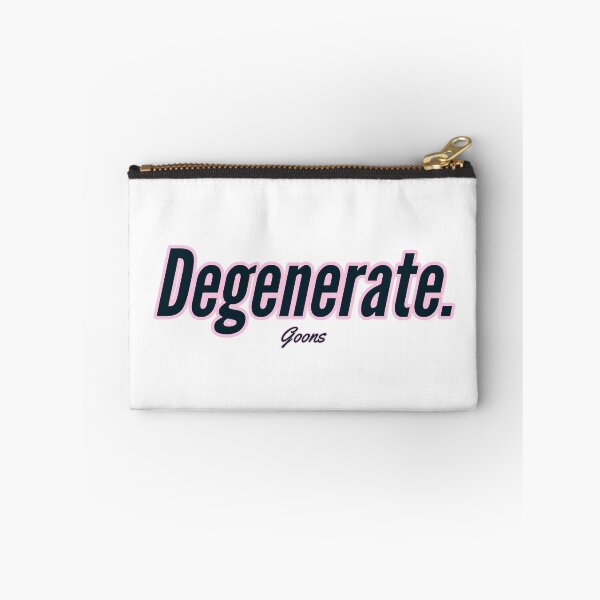 Item preview, DEGENERATE goons designed and sold by goonsquadLTD.