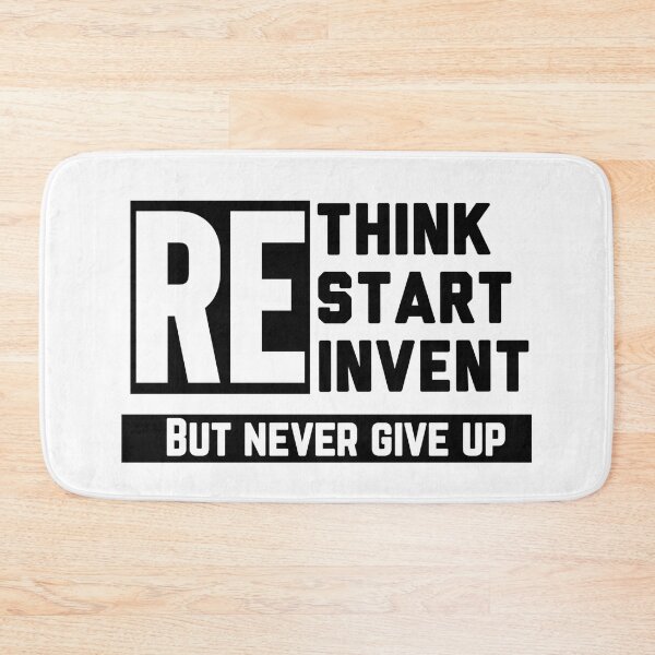 Item preview, RETHINK, RESTART, REINVENT BUT DO GIVE UP designed and sold by GAADesignz.