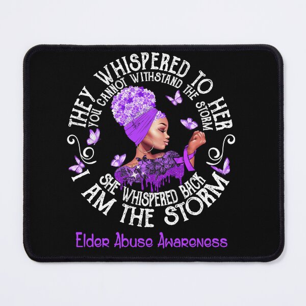 Item preview, Black Girl Fighter Strong I Am The Storm Elder Abuse Awareness designed and sold by Mnrshirley.
