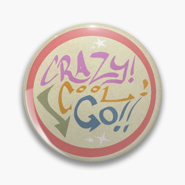 Item preview, Crazy! Cool! Go!! designed and sold by ZapJazz.