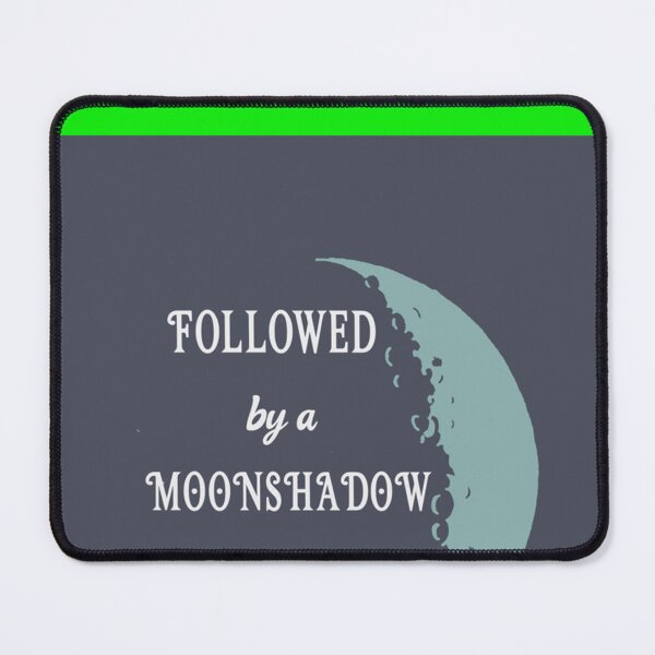 Item preview, Followed By A Moonshadow  T-Shirt designed and sold by OlgWerner.