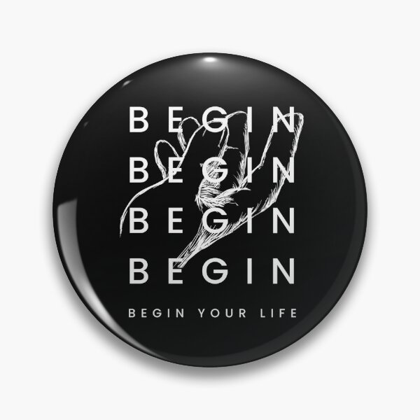 Item preview, Begin Your Life designed and sold by Arsevski.