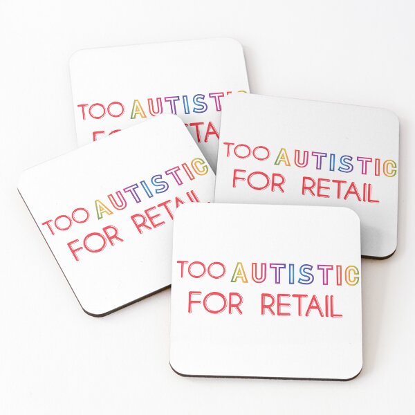 Item preview, TOO AUTISTIC FOR RETAIL designed and sold by acedemiro.