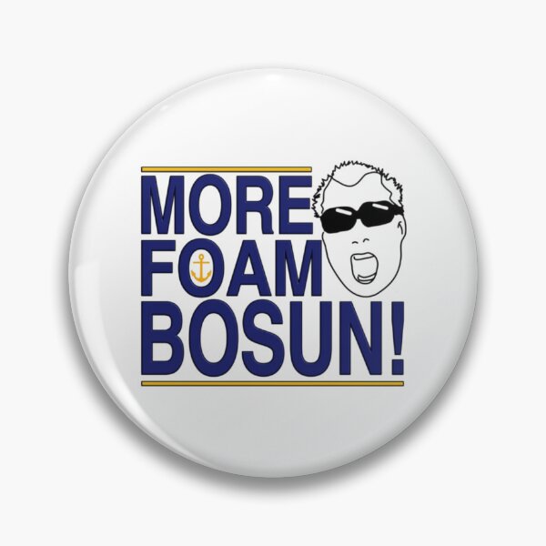 Item preview, Below Deck - MORE FOAM BOSUN designed and sold by LiamGilber5t.