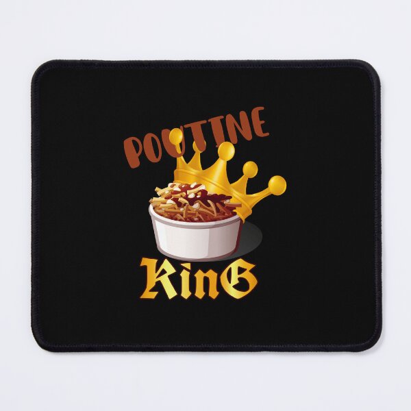 Item preview, Poutine King! (on Black) designed and sold by PawsitiveMum.