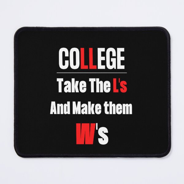 Item preview, Cant Spell College Without A Few Ls | University designed and sold by player-502.