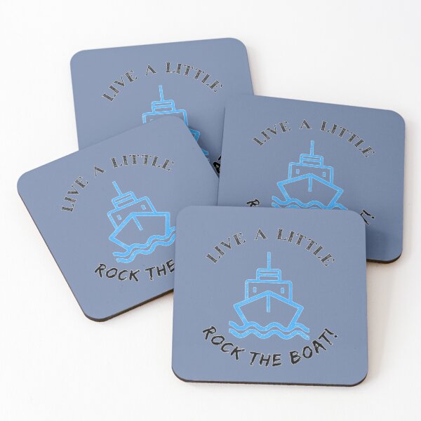 Item preview, Live a little and rock the boat designed and sold by LiamGilber5t.