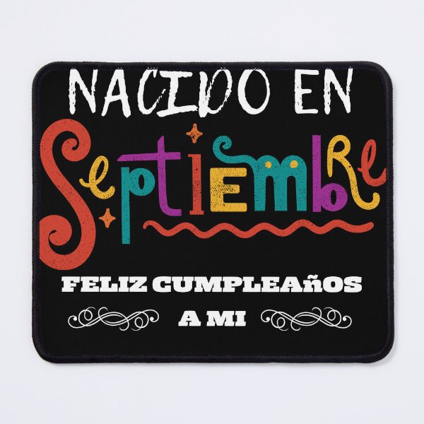 Item preview, Nacido En septiembre feliz cumpleanos a mi designed and sold by Laviola182.