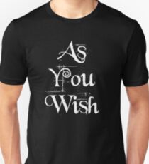 As You Wish Slim Fit T-Shirt