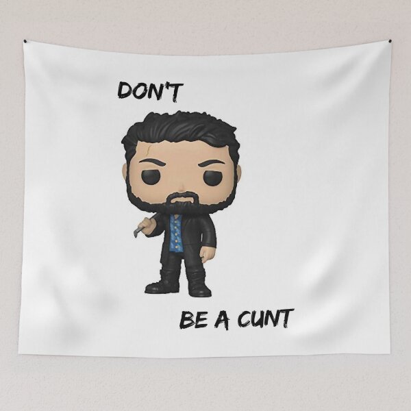 Item preview, Proud  Don'T Be A Cunt Billy Butcher designed and sold by Hodkiewicz202.