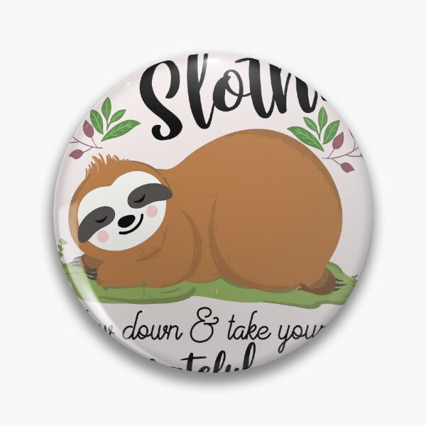 Item preview, Advice From A Sloth  designed and sold by CallieStore.