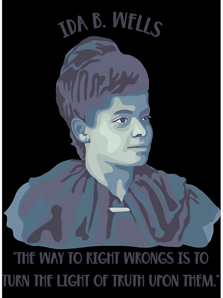 "Ida B. Wells Portrait And Quote " Art Print For Sale By DevinBus814759 ...