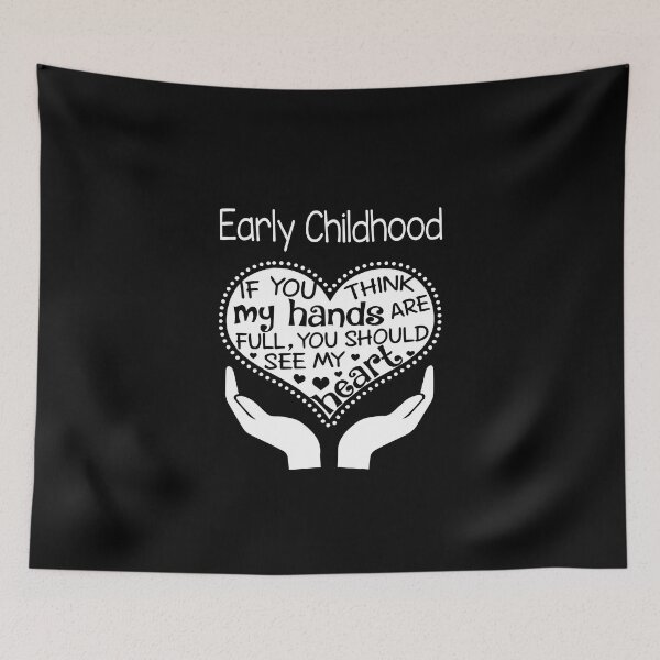 Item preview, Early Childhood - If you think my hands are full, You should see my heart designed and sold by Glenclo1.