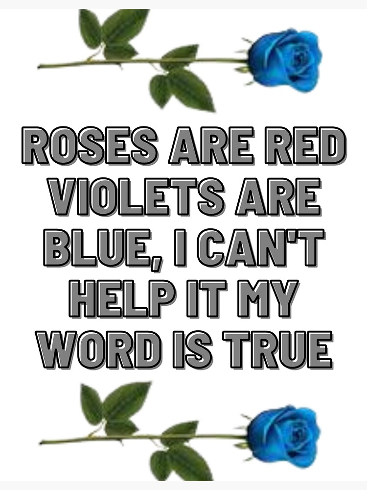 "roses are red poem with a twist " Sticker for Sale by jaytackett
