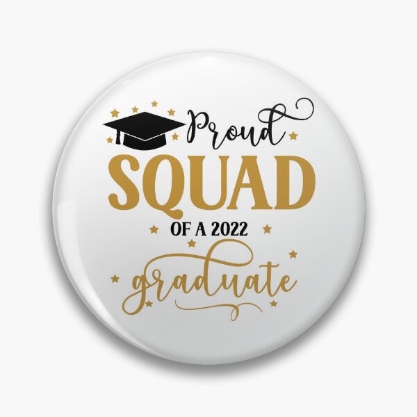 Item preview,  Proud Squad of a 2022 Graduate I Senior Graduation 2022 designed and sold by younghopes.